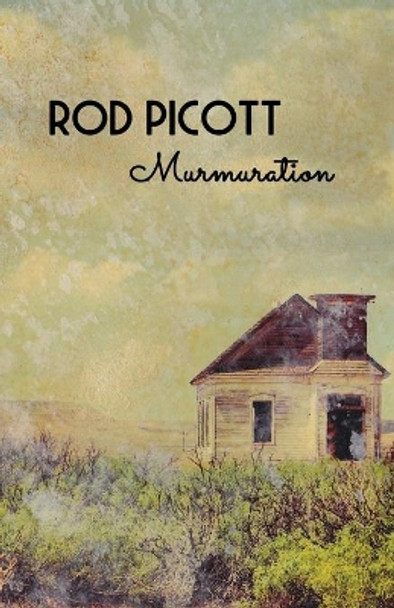 Murmuration by Rod Picott 9780999478431