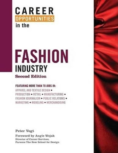 Career Opportunities in the Fashion Industry by Peter Vogt 9780816068418