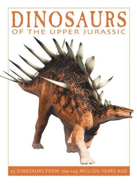 Dinosaurs of the Upper Jurassic by David West 9781770858404