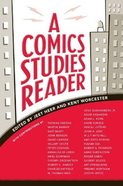 A Comics Studies Reader by Jeet Heer 9781604731095