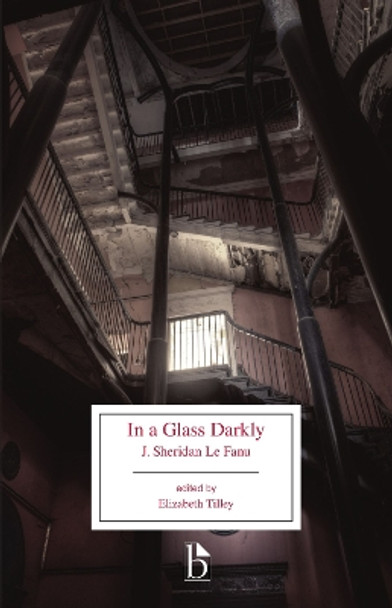 In A Glass Darkly by J. Sheridan Le Fanu 9781554812998