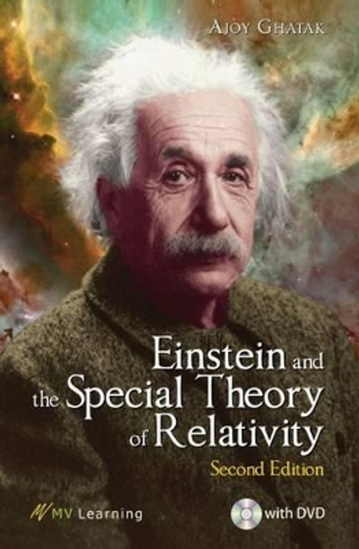 Einstein and the Special Theory of Relativity by Ajoy Ghatak 9788130929798