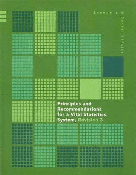 Principles and recommendations for a vital statistics system by United Nations: Department of Economic and Social Affairs: Statistics Division 9789211615722