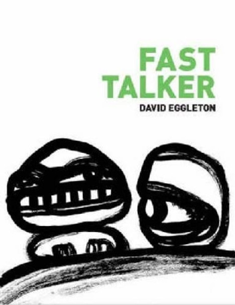 Fast Talker: paperback by David Eggleton 9781869403607
