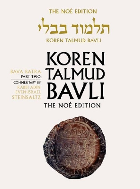 Koren Talmud Bavli: Bava Batra Part 2, English: v. 28 by Rabbi Adin Steinsaltz 9789653015890