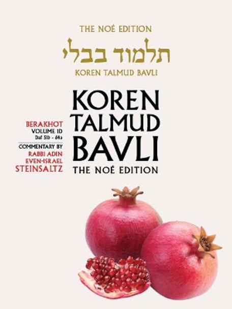 Koren Talmud Bavli, Berkahot Volume 1d, Daf 51b-64a, Noe Color Pb, H/E by Adin Steinsaltz 9789657765258