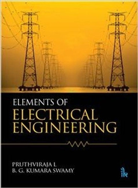 Elements of Electrical Engineering by Pruthviraja L 9789386768001