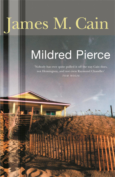 Mildred Pierce James M. Cain 9780752882789