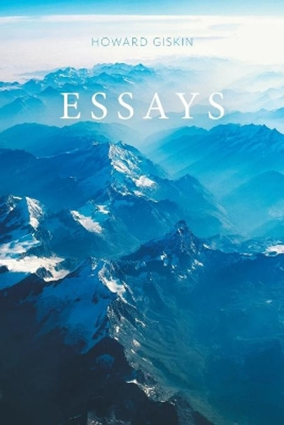 Essays by Howard Giskin 9781039122796
