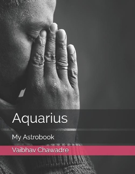 Aquarius: My Astrobook by Vaibhav Chawadre 9781071032855