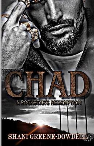 Chad: A BWWM Romance by Shani Greene-Dowdell 9781071423820