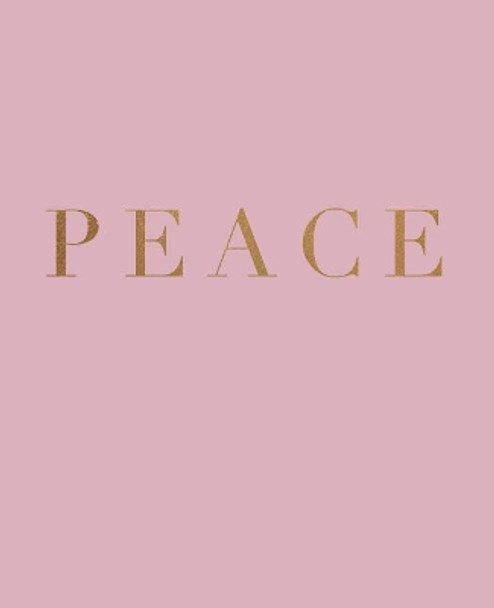 Peace: A decorative book for coffee tables, bookshelves and interior design styling - Stack deco books together to create a custom look by Urban Decor Studio 9781073843480