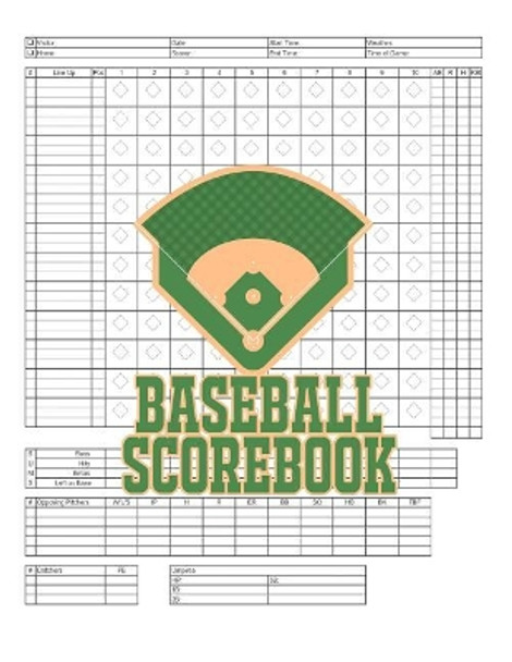 Baseball Scorebook: 100 Scoring Sheets For Baseball and Softball Games, Glover's Scorebooks, Large (8.5X 11) by Na Sr 9781074015916