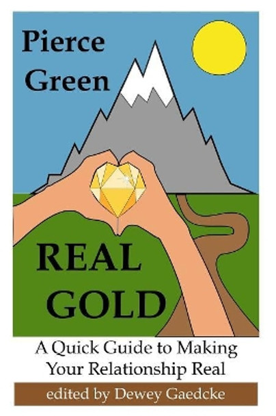 Real Gold by Pierce Green 9781075007255