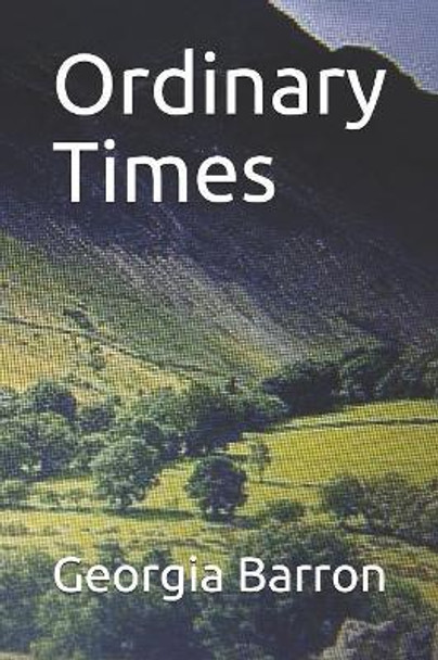 Ordinary Times by Georgia Barron 9781079809046