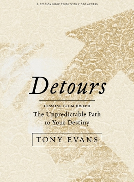 Detours - Bible Study Book with Video Access by Tony Evans 9781087783901