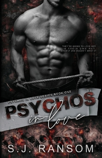 Psychos in Love by S J Ransom 9781088054765