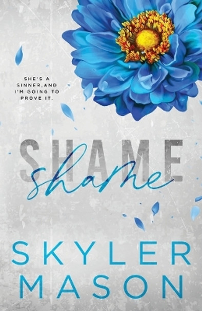 Shame: Special Edition by Skyler Mason 9781088107720