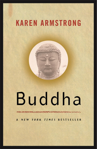 Lives: Buddha by Karen Armstrong