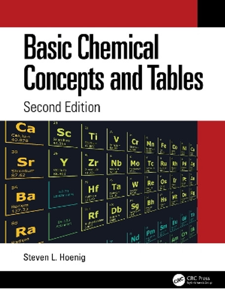 Basic Chemical Concepts and Tables by Steven L. Hoenig 9781032491196