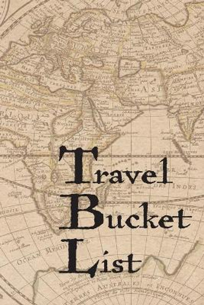 Travel Bucket List: Couples Travel Bucket List by Feed Your Soul Press 9781088770061