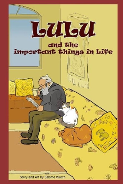 Lulu and the Important Things in Life by Salome Worch 9781091507661