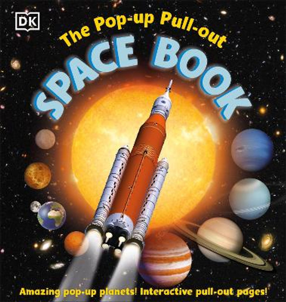 The Pop-up, Pull-out Space Book by DK 9780241670033