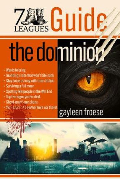 The Dominion: Volume 1 by Gayleen Froese 9781641085380