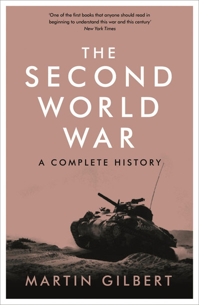 The Second World War Sir Martin Gilbert 9780753826768