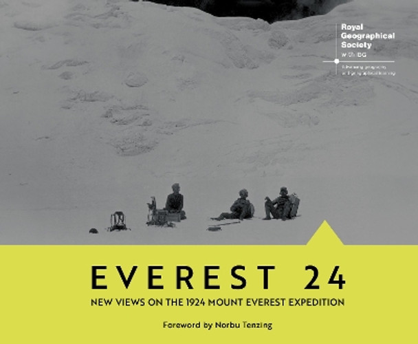 Everest 24: New Views on the 1924 Mount Everest Expedition by Norbu Tenzing 9781739798833