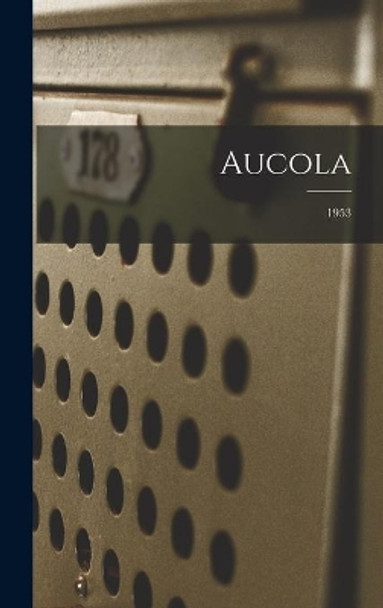 Aucola; 1953 by Anonymous 9781014022448