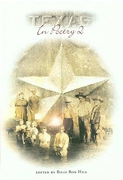 Texas in Poetry by Billy Bob Hill 9780875652672