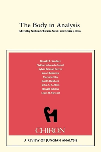 The Body in Analysis by Nathan Schwartz-Salant 9780933029118
