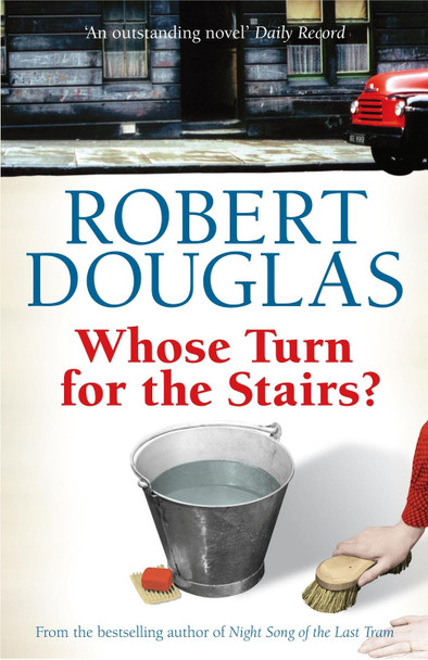 Whose Turn for the Stairs? Robert Douglas 9780755318926