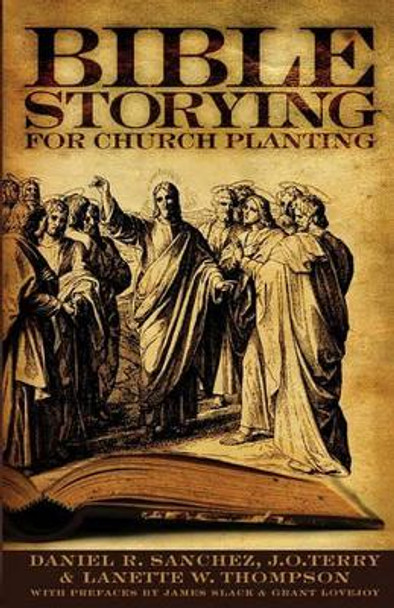 Bible Storying for Church Planting by J O Terry 9780979625480