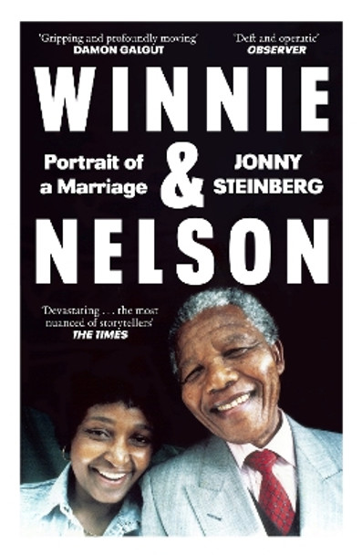 Winnie & Nelson: Portrait of a Marriage by Jonny Steinberg 9780008353810