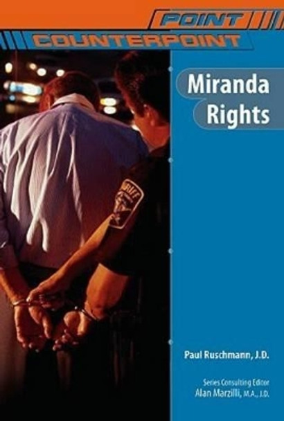 Miranda Rights by Paul Ruschmann 9780791092293