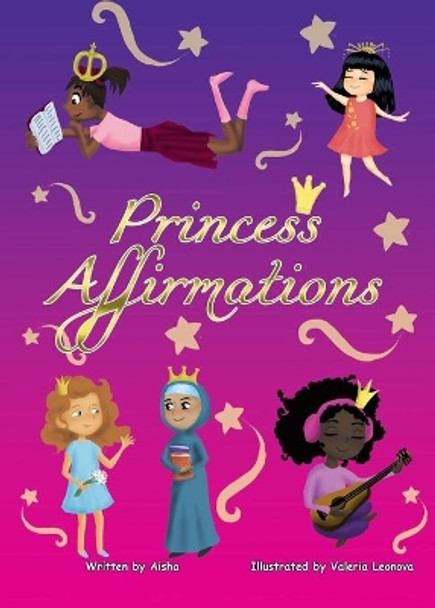 Princess Affirmations by Tempestt Aisha 9781087801780
