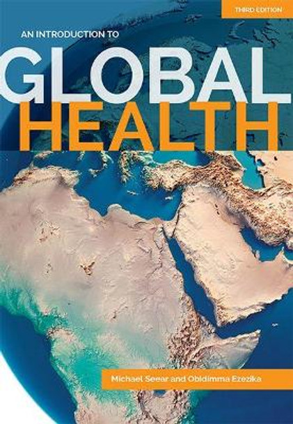 An Introduction to Global Health by Michael Seear 9781773380032