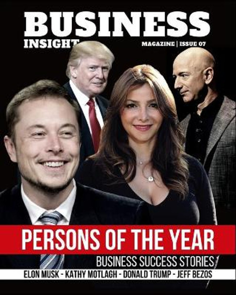 Business Insight Magazine Issue 7: Persons of the year 2021 by Capitol Times Media 9781006009143