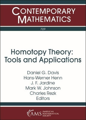 Homotopy Theory: Tools and Applications by Daniel G. Davis 9781470442446