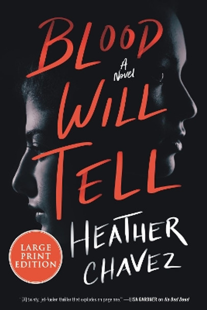 Blood Will Tell by Heather Chavez 9780063211179