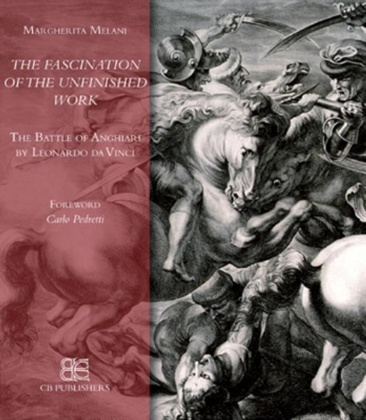 The Fascination of the Unfinished Work by Margherita Melani 9788897644101