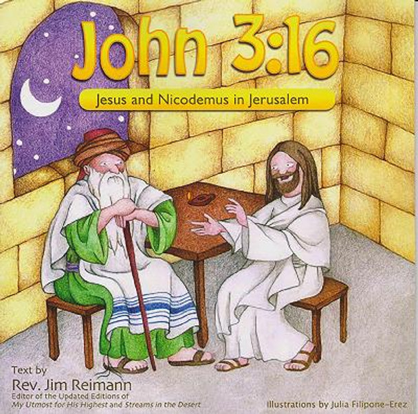 John 3:16 - Jesus and Nicodemus in Jerusalem by Jim Reimann 9789657607022