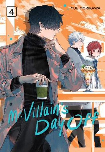 Mr. Villain's Day Off 04 by Yuu Morikawa 9781646092260