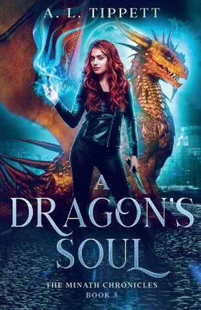 A Dragon's Soul by A L Tippett 9780645573015