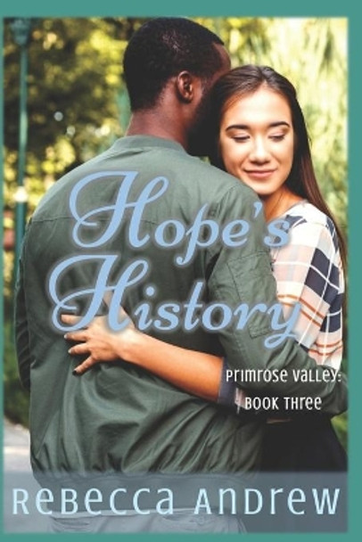 Hope's History by Rebecca Andrew 9781070313276