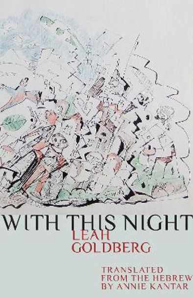 With This Night by Leah Goldberg