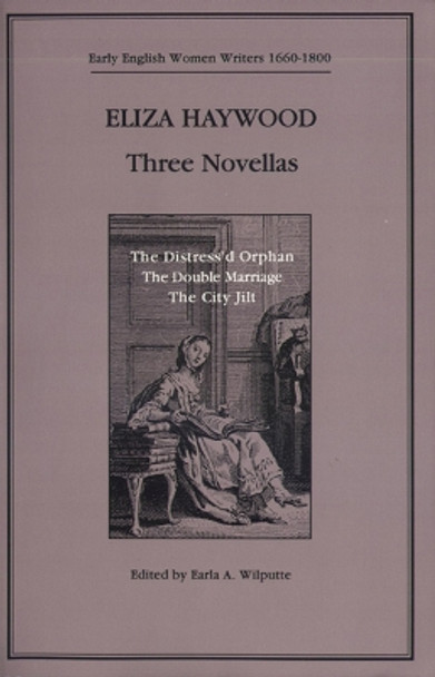 Three Novellas by Eliza Haywood 9780870134289