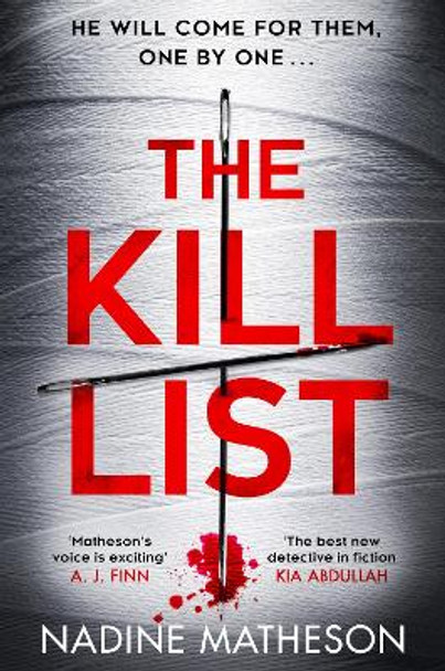 The Kill List (An Inspector Henley Thriller, Book 3) by Nadine Matheson 9780008548438